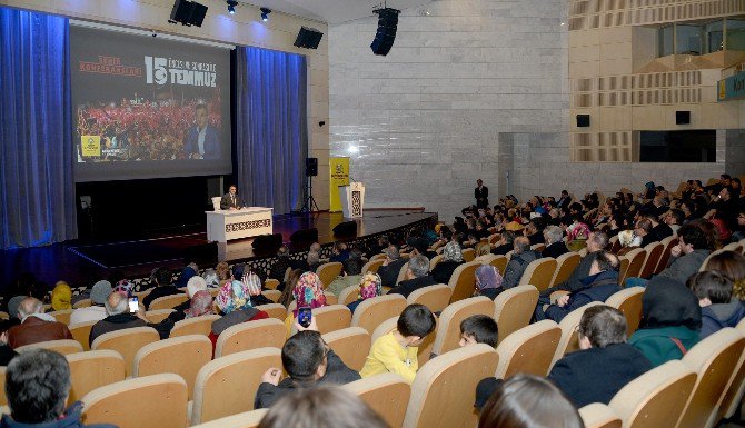 Konya’da öncesi ve sonrası ile 15 Temmuz konuşuldu