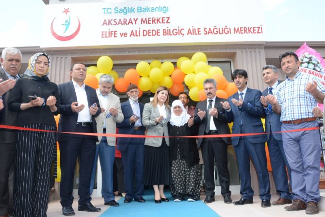 Aksaray’da 124’üncü aile sağlığı merkezi açıldı