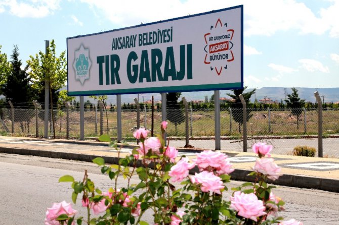 Aksaray Belediyesi’nden 120 araçlık tır garajı