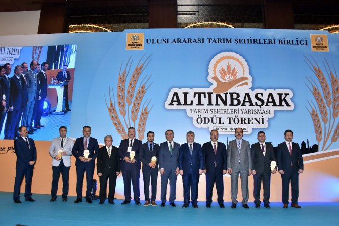 Altınbaşak Tarım Şehirleri Yarışması’nda dereceye giren belediyeler ödüllerini aldı