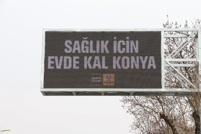 Konya trafik ışıklarında ve led ekranlarda ’evde kal’ çağrısı yapıldı