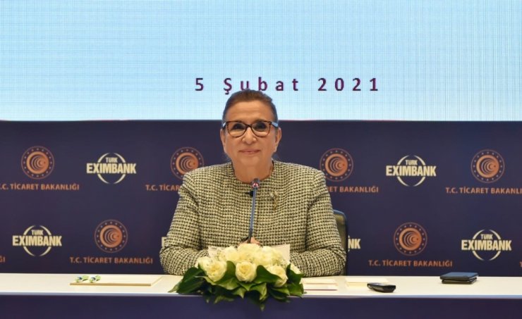 Bakan Pekcan: ”Hedefimiz 2021 yılında ihracat desteğimizi bir önceki yıla göre yüzde 11 oranında artırarak 50 milyar doların üzerine çıkarmaktır”