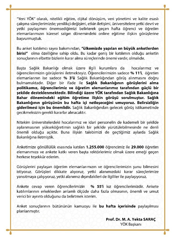 YÖK Başkanı Prof. Dr. Yekta Saraç: “Sağlık Bakanlığı’ndan gelecek görüş istikametinde gecikmeksizin gerekli kararlar alınacaktır”