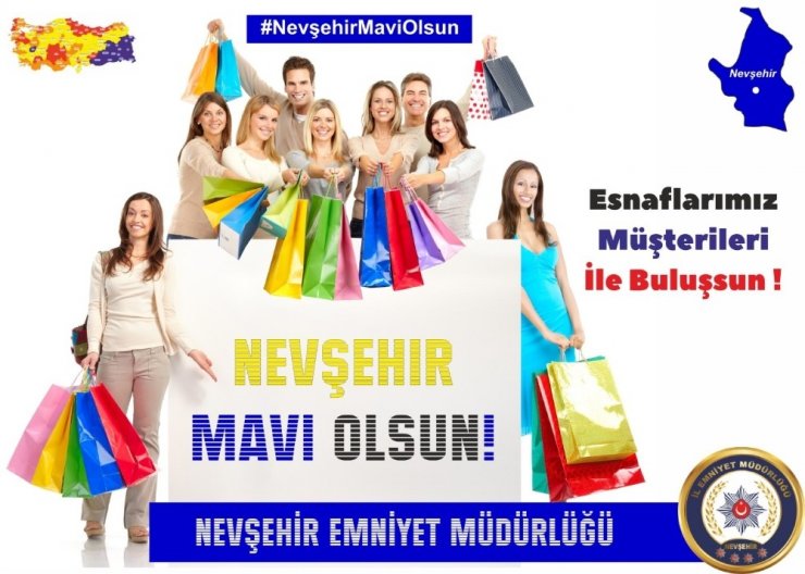 Nevşehir Emniyet Müdürlüğü’nden “Mavi” çağrısı