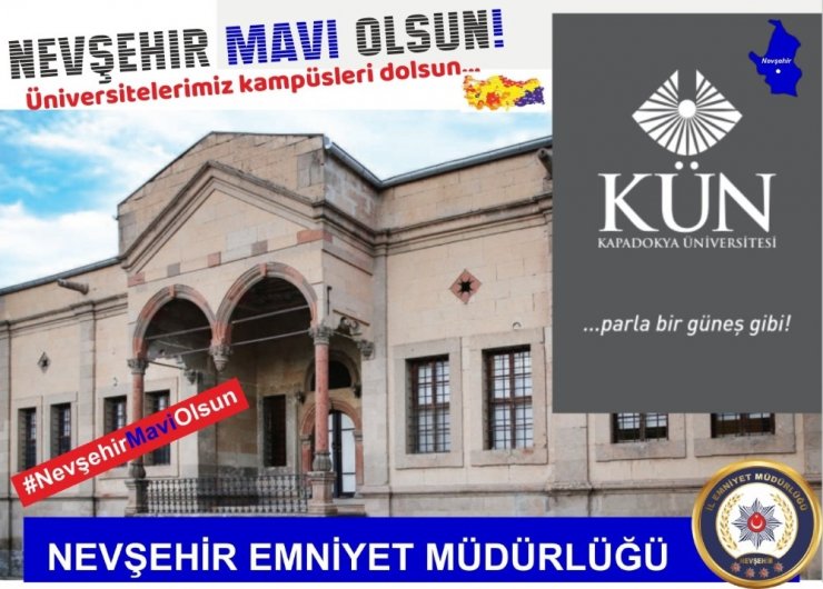 Nevşehir Emniyet Müdürlüğü’nden “Mavi” çağrısı