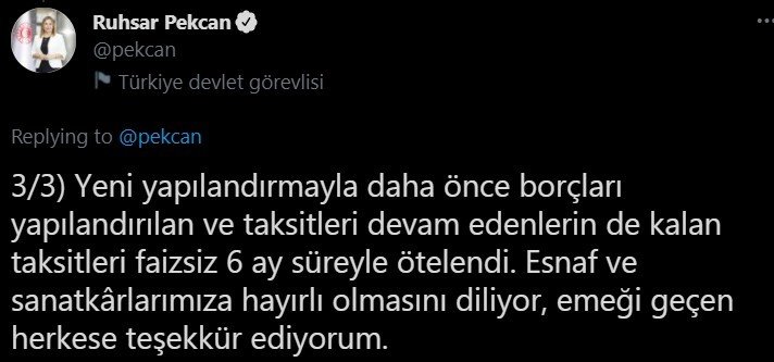 Bakan Pekcan, esnaf borçlarının yapılandırılmasına başlandığını duyurdu