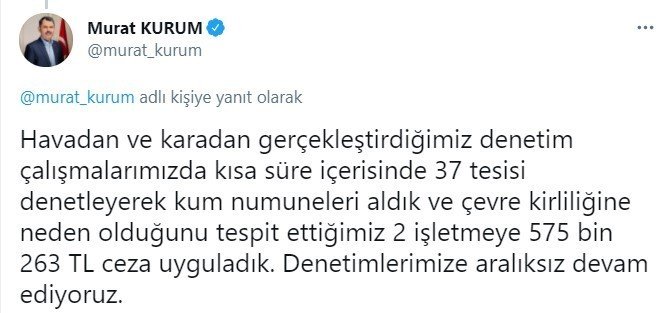 Bakan Kurum: "Çevre kirliliğine neden olduğunu tespit ettiğimiz 2 işletmeye 575 bin 263 TL ceza uyguladık"