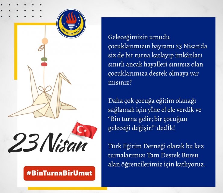 23 Nisan’da Turnalar çocuklar için havalanacak