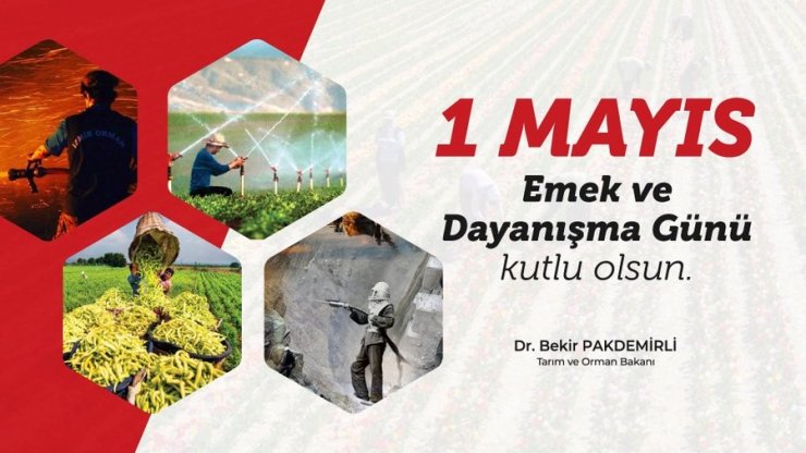 Bakanlar, 1 Mayıs Emek ve Dayanışma Günü’nü kutladı