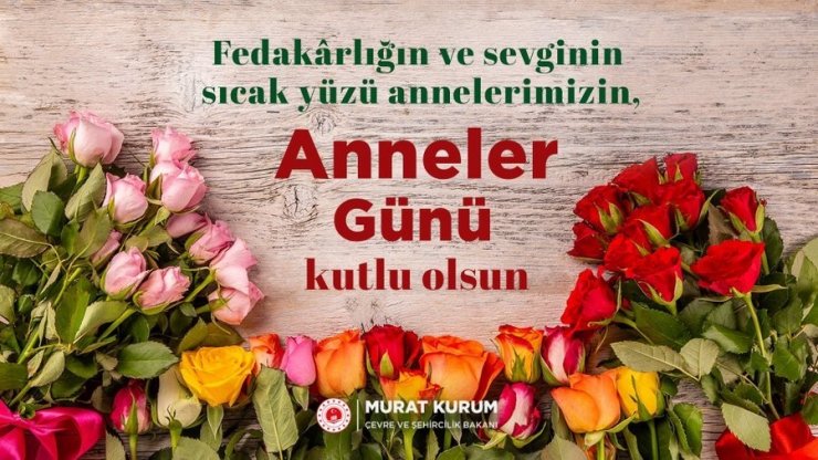 Bakanlar tüm annelerin Anneler Günü’nü kutladı