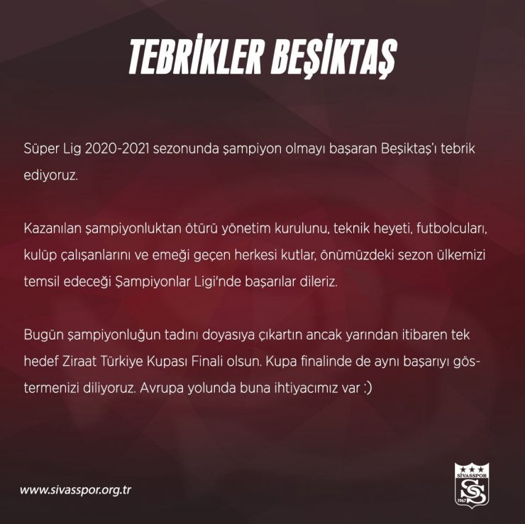 Sivasspor Beşiktaş’ı tebrik etti!