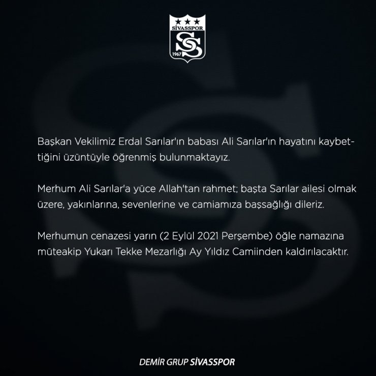 Sivasspor Başkan Vekili Sarılar’ın acı günü