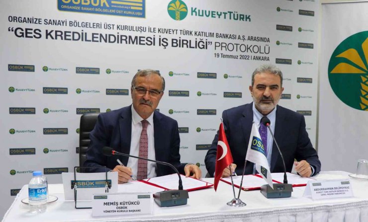 OSBÜK VE Kuveyt Türk’ten OSB’lerde GES yatırımlarını destekleyecek protokol