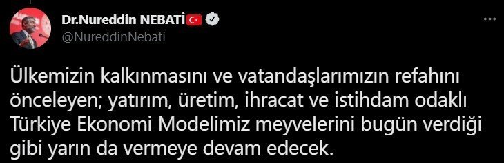 Bakan Nebati: “Türkiye ekonomi modelimiz meyvelerini vermeye devam edecek”