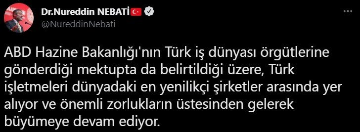 Bakan Nebati: “Türk iş dünyası örgütlerine iletilen mektubun endişe oluşturması anlamsızdır”